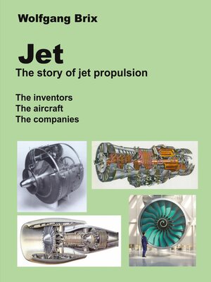 cover image of Jet--The story of jet propulsion